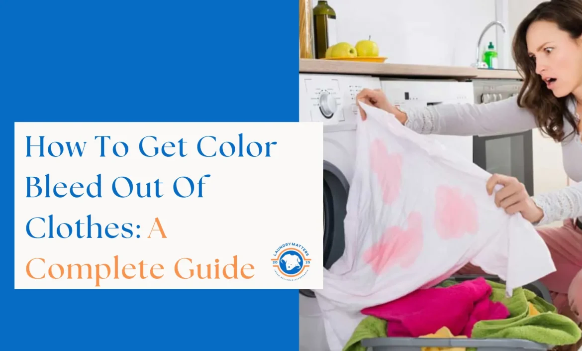 Woman looking with concern at a white shirt stained pink from color bleed, next to text about how to remove color bleed from clothes.