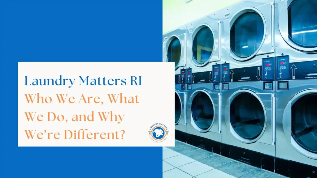 Laundry Matters RI: Commercial laundry facility with rows of washing machines.